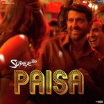 Paisa - Super 30 Mp3 Song